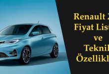 Renault Zoe 2022 Fiyat Listesi ve Teknik Özellikleri