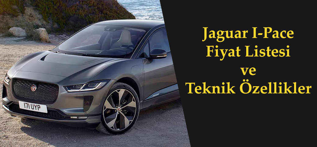 Jaguar-I-Pace Fiyat Listesi